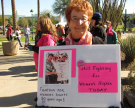 Barbara Matteson of Tucson said women's rights have regressed since she began demonstrating at the State Capitol 30 years ago.