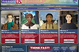 Video games like Mission U.S. allow students to learn history by playing the role in a video game of people at points in U.S. history and working through challenges.